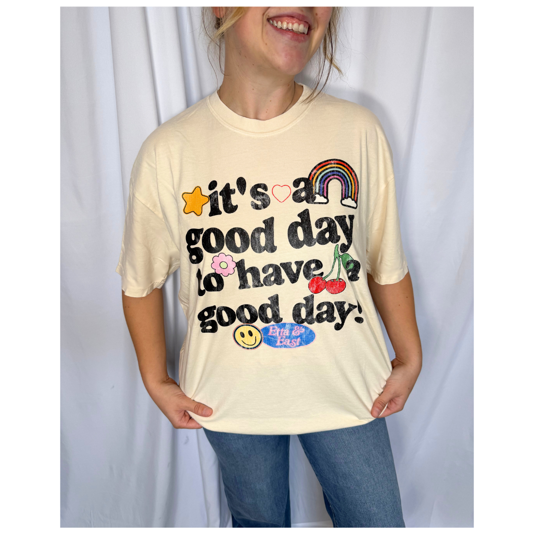 Good Day Tee