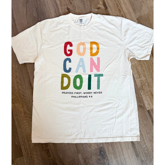 God Can Do It Tee